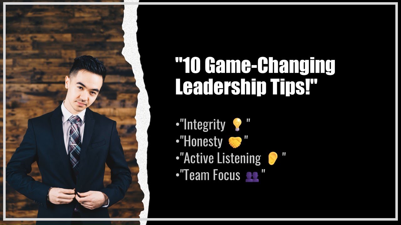 10 Game Changing Tips for Effective Leadership - YouTube