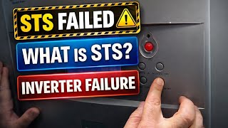 STS Inverter Failed ⚠️ | What Is STS? | Full Explanation