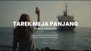TAREK MEJA PANJANG - NOVA SONDAKH | COVER BY HARMONIACS