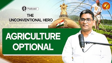 Agriculture Optional - The Unconventional Hero | Mr. Krushna Bhokare | Vajiram and Ravi