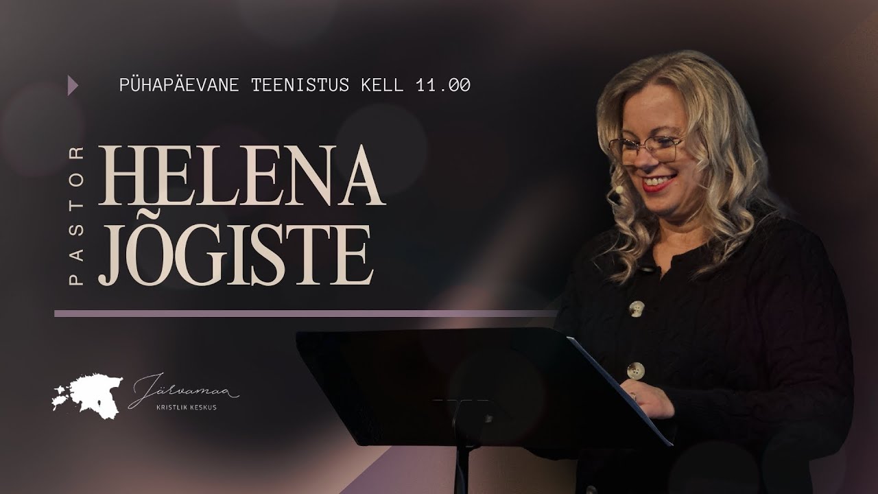 Ps Helena Jõgiste - 8.02.2026 (JKK - Järvamaa Kristlik Keskus)