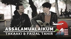 #MisiMencariLelakiJepun | Takaaki (Terry Bird) & Faizal Tahir - Assalamualaikum  - Durasi: 3:36. 