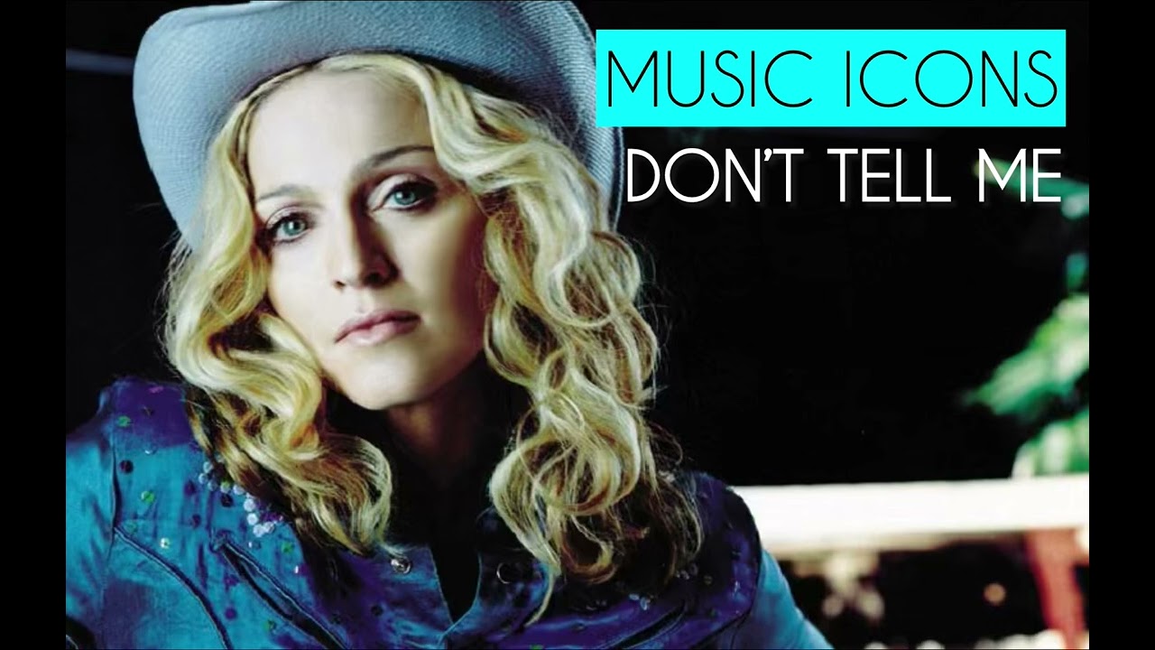 Madonna - Don’t Tell Me (High Tone / PAL)
