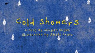 Cold Showers | Visualiser | Sanjith Hegde, Prashant Pandey, Sunny M.R., Ruaa Kayy