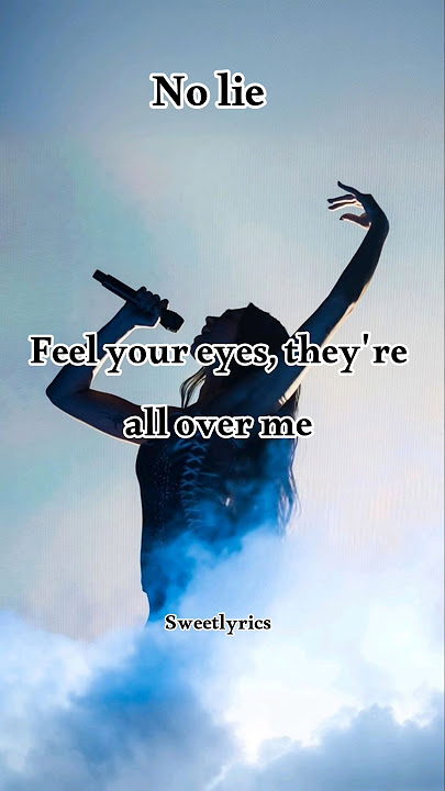NO LIE [LYRICS] #lyrics #noliesong  #dualipa #seanpaul
