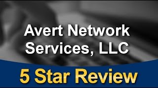 Avert Network Services, LLC Arlington Amazing Five Star Review by Angela L.
