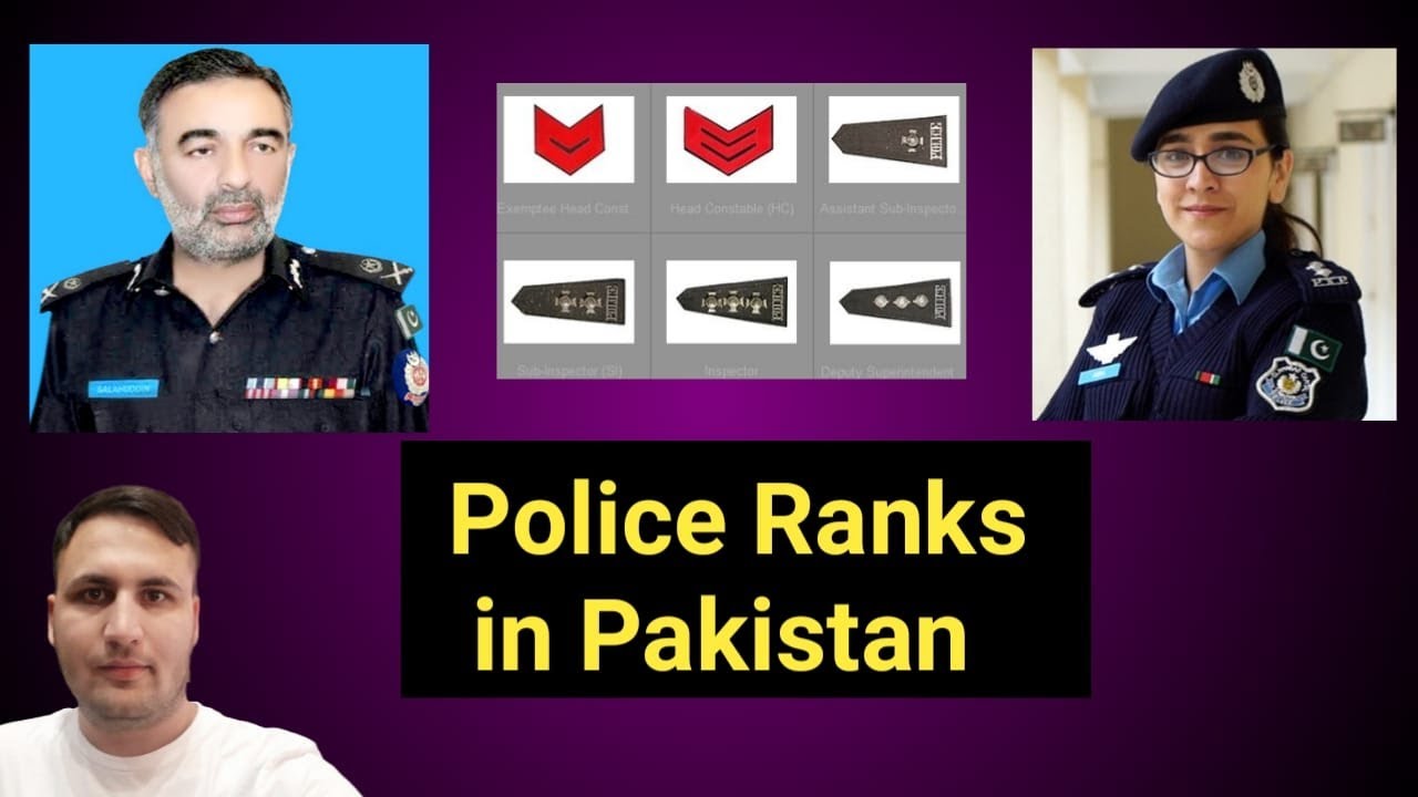 Police Ranks in Pakistan! From Constable to the Inspector General of Police!