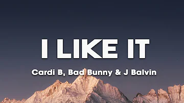 Cardi B, Bad Bunny & J Balvin – I Like It (Lyrics)