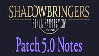 FFXIV Shadowbringers patch notes 5.0