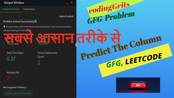 Predict the Column| gfg coding Question | job athon|gfg potd| Easy code |Problem of the day|Leetcode