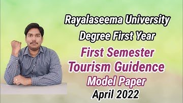 RU Degree First Year First Semester Tourism Guidence Model Paper | Rayalaseema University | 2022
