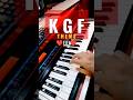 KGF Theme Song On Keyboard Yash Shortvideo Shortsfeed Shortsvideo Shorts