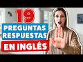 Mejora tu conversación: 19 preguntas y respuestas CLAVE | Habla mejor inglés | Frases en Inglés