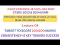 LEC-04 : OSSC JE CIVIL MAIN PYQS || CTSRE-2023 & 2024