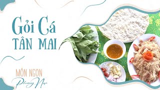 Gỏi cá Tân Mai