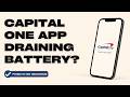 How to Fix Capital One App Draining iPhone Battery Too Fast (2026)