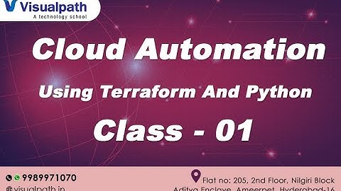Cloud Automation Using Terraform And Python  class - 01  ( 21st Oct 2021 )By Visualpath