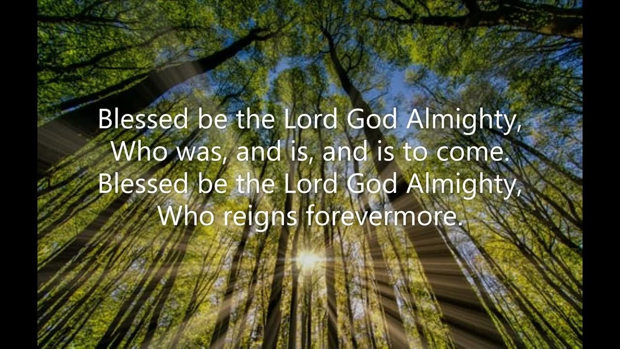 Blessed Be the Lord God Almighty (006 "Red" Maranatha Praise Chorus