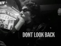 Bob Dylan "Give the anarchist a cigarrette" from Don't Look Back