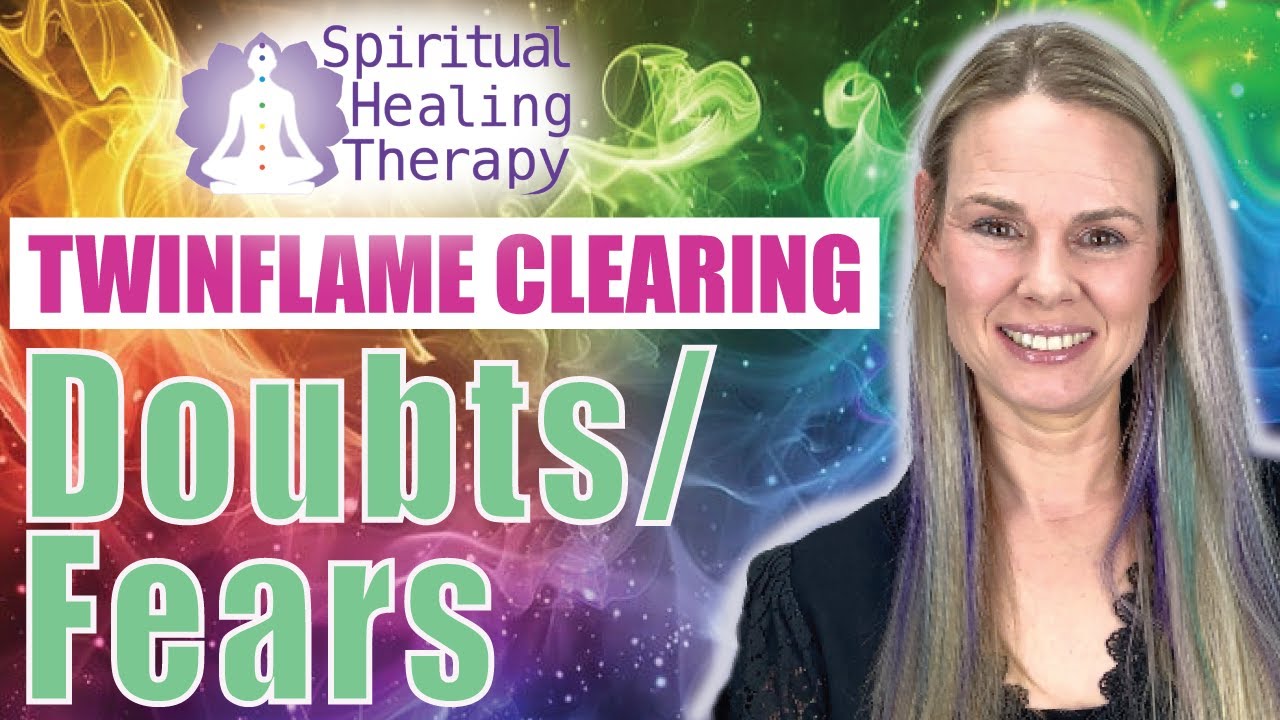 Clearing Twin Flame Energies | Heal Your Deepest Blocks - YouTube