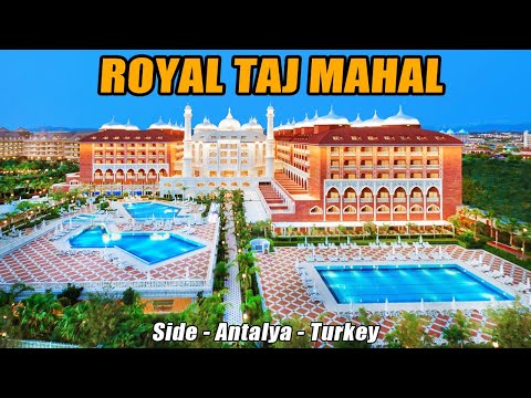 Royal Taj Mahal Hotel  Side Antalya Turkey