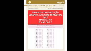 GABARITO COM RESOLUÇÃO - SEGUNDA AVALIAÇÃO TRIMESTRAL 2022 - MATEMÁTICA - 8° ANO DO E.F.