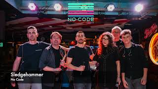 Sledgehammer - No Code (Audio)