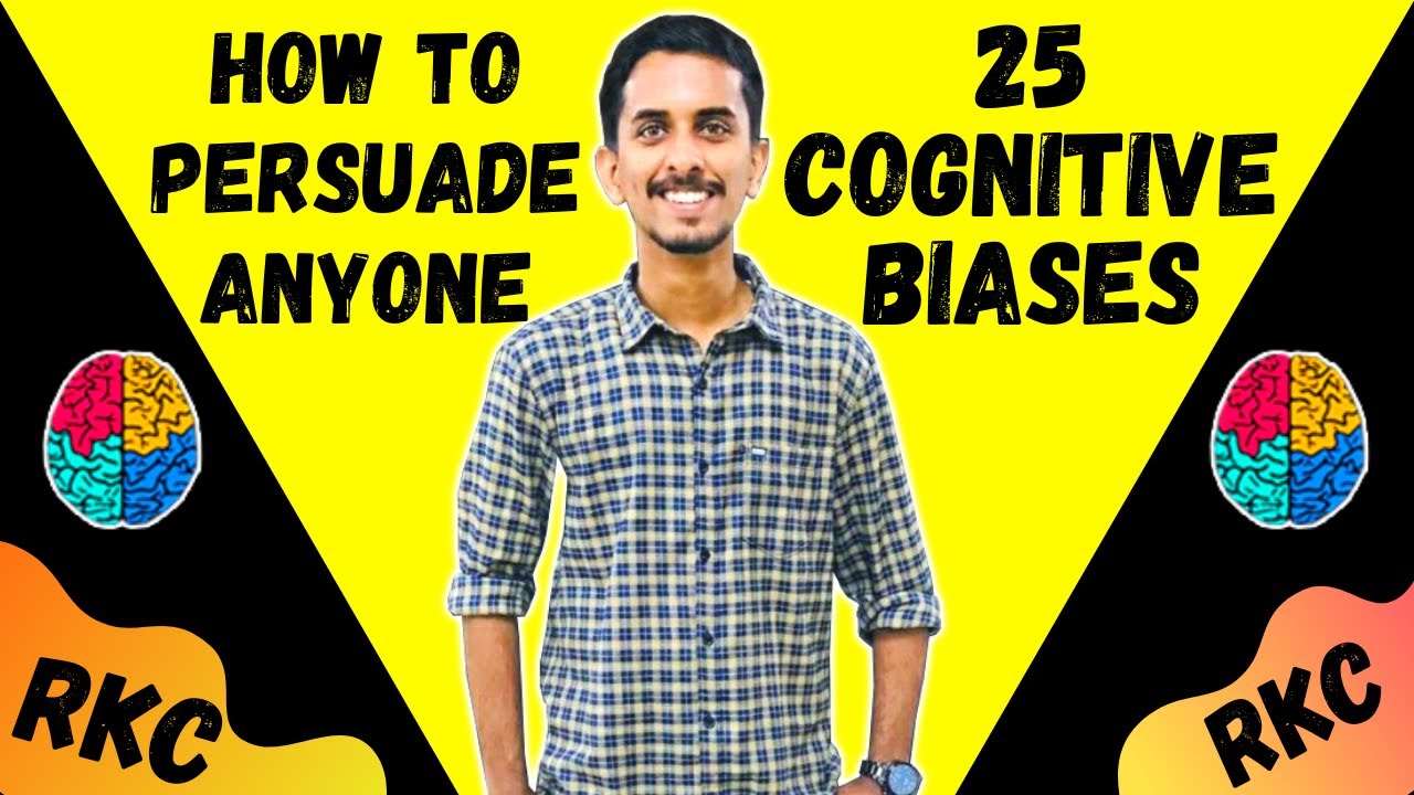 How to Persuade Anyone - The 25 Cognitive Biases by Charlie Munger