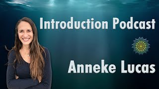 #1 Introduction Podcast with Anneke Lucas