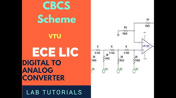 Digital to Analog Converter | DAC | Circuit with ECE VTU LAB