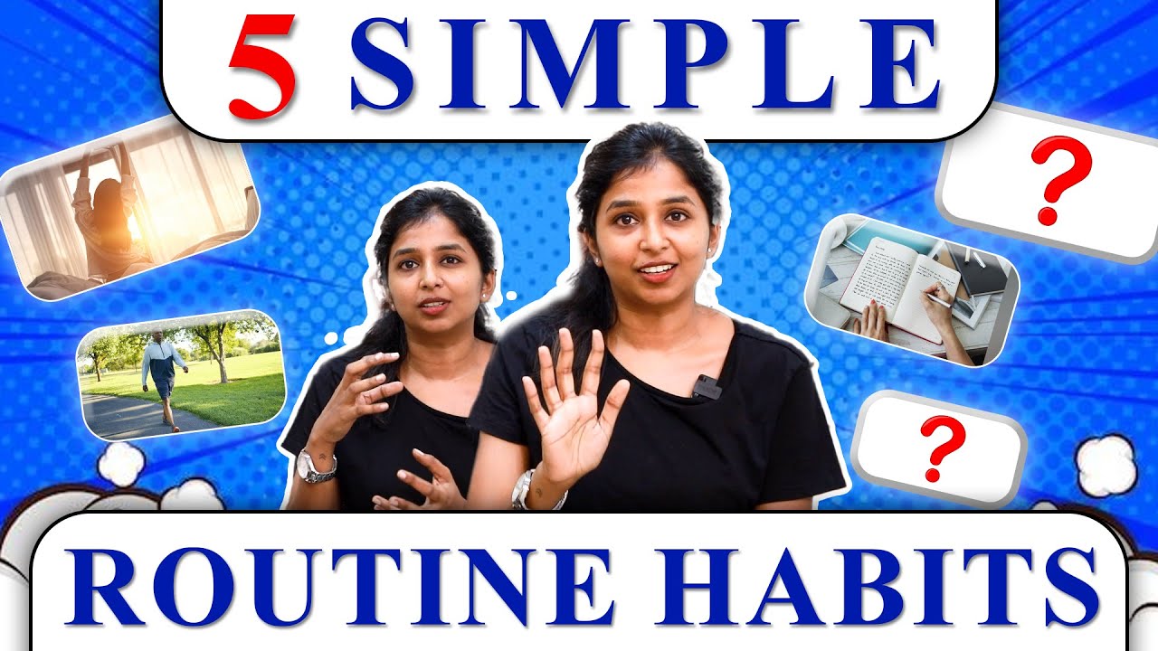 5 Simple Routine Habits | #drsharmika #tdaisy #daisyhospital