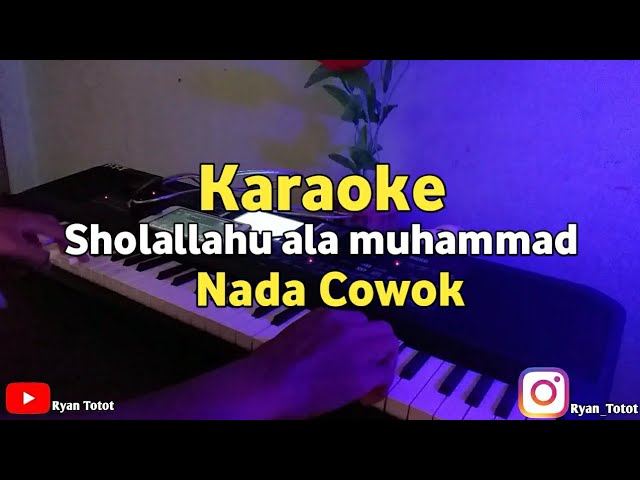 karaoke - Sholallahu ala muhammad Nada cowok Versi Santri Njoso class=