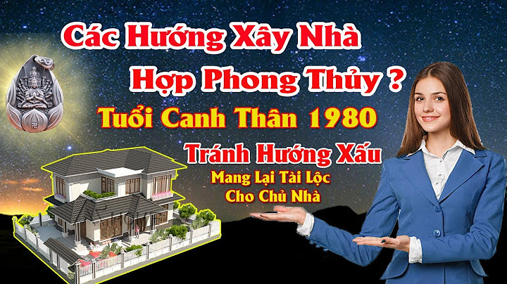 Sinh năm 1980 mệnh gì hợp hướng nào năm 2024