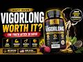 VIGORLONG REVIEW – ((❌DON’T BUY IT)) – Vigor Long Honest Reviews 2026 - Vigor Long For man