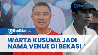 Warta Kusuma Jadi Nama Venue di Bekasi #timnasindonesia #tribunbekasi #legenda #timnas