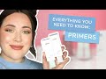 Everything You Need to Know: Primers