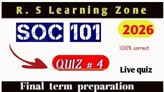 Soc101 live Quiz 4 (2026)| Final term preparation|Virtual University finalterm |soc101 quiz 4