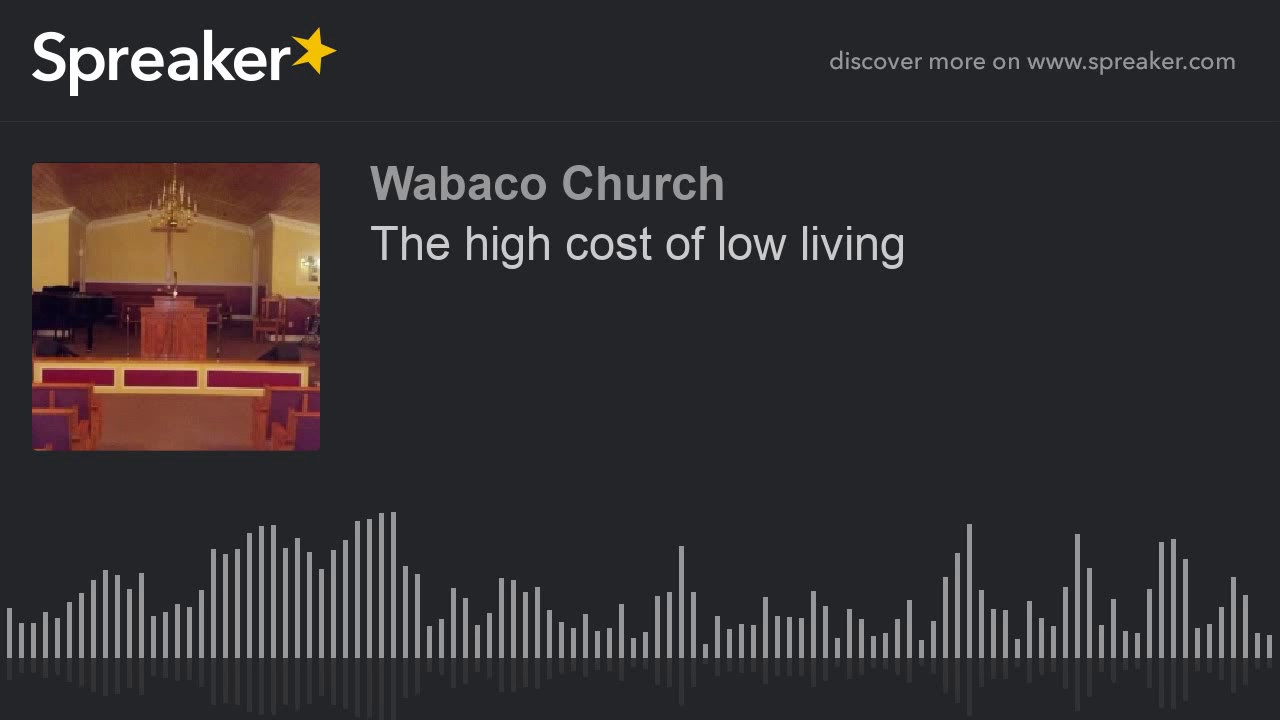 The high cost of low living (part 1 of 2) YouTube
