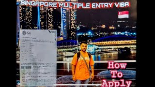 SINGAPORE MULTIPLE ENTRY VISA??HOW TO APPLY I COMPLETE GUIDE #singapore #singaporevisa