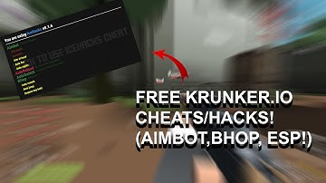 ⭐How to Get Krunker.io Cheats/Hacks! (Aimbot, wallhacks, bhop!) ⭐ November 2019