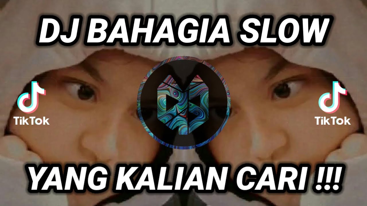 DJ SETIAP YANG KU LAKUKAN UNTUK DIRIMU || DJ BAHAGIA SLOW DJ KOMANG TIK