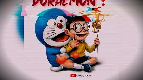 Doraemon song - status video