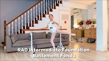 RAD Intermediate Foundation - Battement Fondu