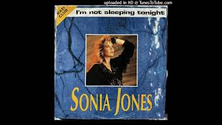 Sonia Jones — I&#39;m Not Sleeping Tonight (Instrumental)