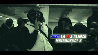 Sosa La M X Alimzo - MatanCrazy #2(Pshht)