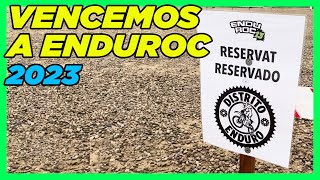 Desafiando los Límites: Enduroc 2023 | Distrito Enduro