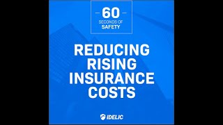 60 Seconds of Safety: Reducing Rising Insurance Costs