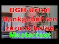 BGH Urteil Bankgebühren zurück fordern - Musterschreiben in der Beschreibung