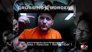 Crossing Borders - Brandneue EP Confess, Resolve, Remember TRAILER CxB 2015