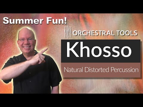 Let's Explore Orchestral tools Khosso Creative Soundpack